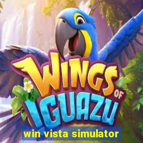 win vista simulator